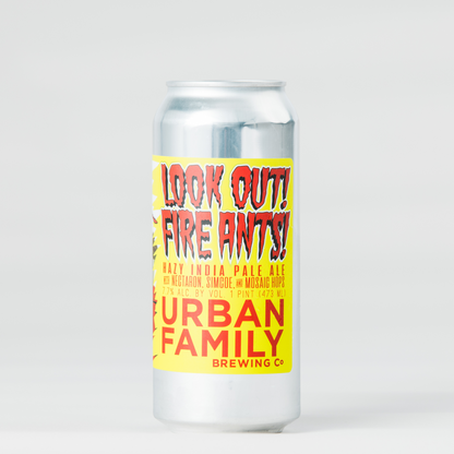 Look Out! Fire Ants!, - Hazy IPA / Urban Family